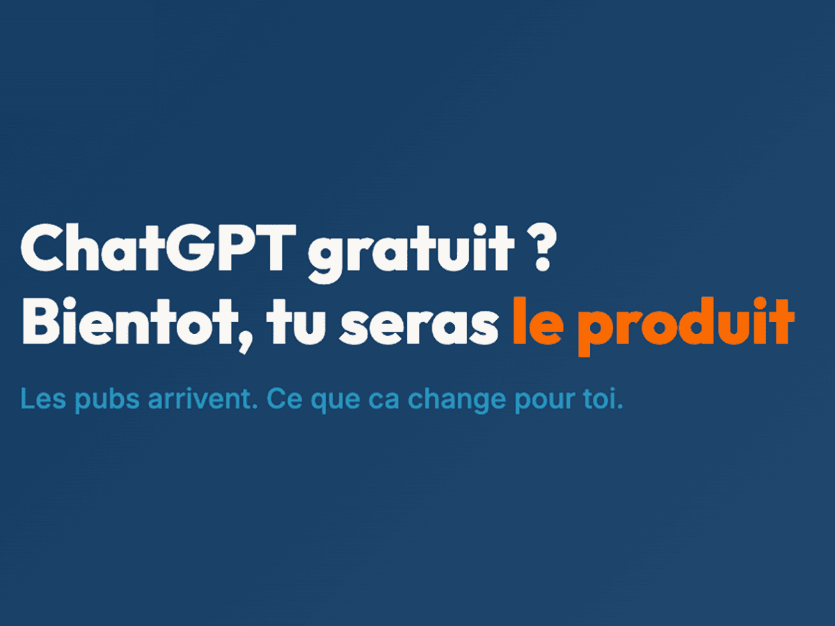 ChatGPT va afficher des pubs (et voici ce que ça change pour toi)
